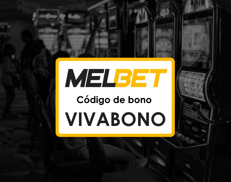 Melbet Argentina Código Promocional Estrategias para Maximizar tus Apuestas