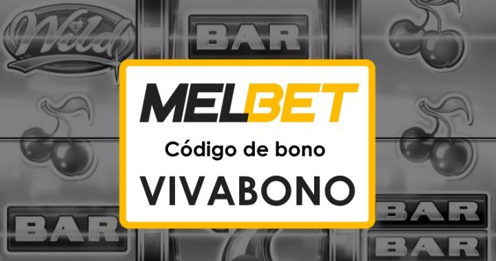 Melbet Venezuela Bono de Primer Depósito Código Promocional: ¡Maximiza tus Ganancias!