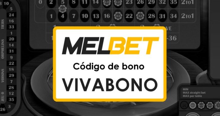 Melbet Bolivia Registrarse Código Promocional: Bono de $1750 y 290 Tiradas Gratis