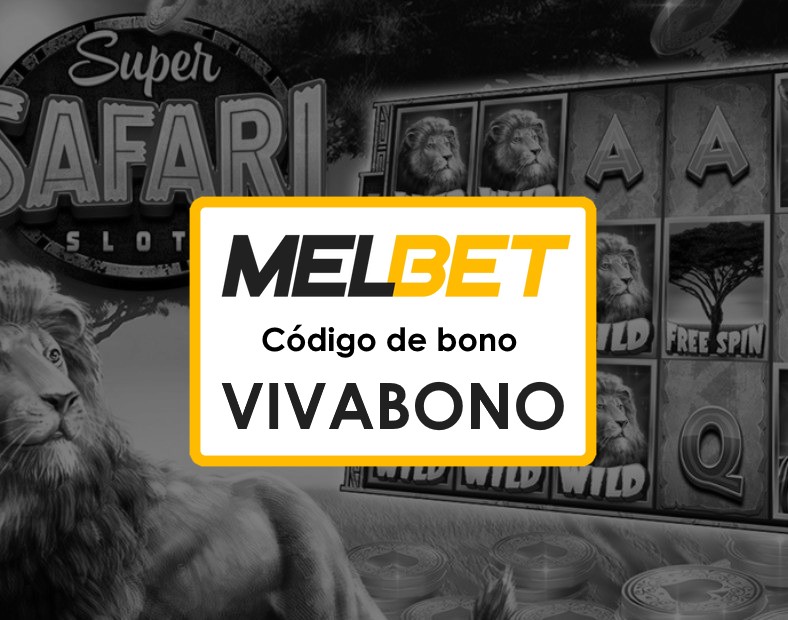 Códigos promocionales Melbet Argentina Cómo usar la app para apostar