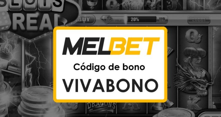 Códigos promocionales Melbet Chile: Obtén hasta $1750 en bonos