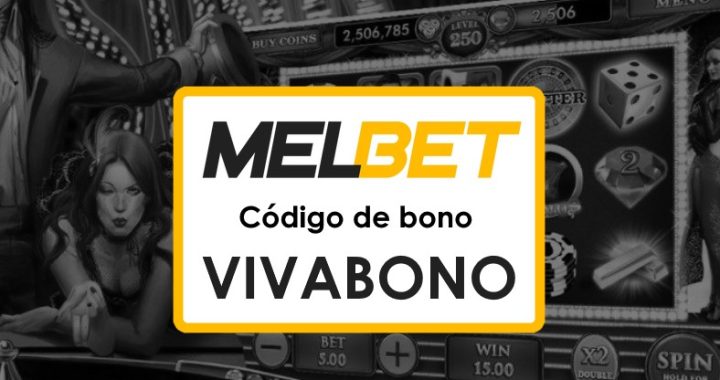 Melbet Costa Rica Código Promocional: ¡Obtén hasta $1750 y 290 Tiradas Gratis!