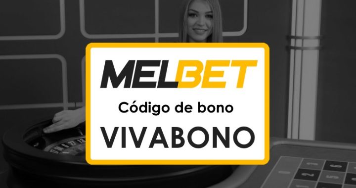 Melbet Honduras Registrarse Código Promocional: Cómo Obtener tus Tiradas Gratis