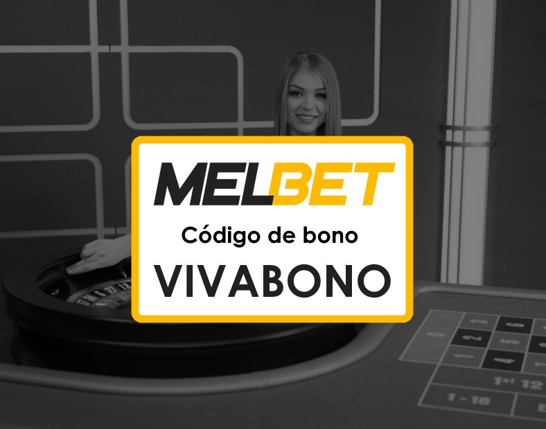 Melbet Honduras Registrarse Código Promocional Instrucciones Paso a Paso