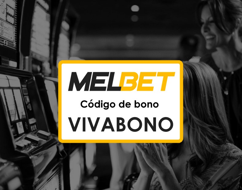 Melbet Honduras Apk Código Promocional Empieza Tu Aventura de Apuestas Hoy