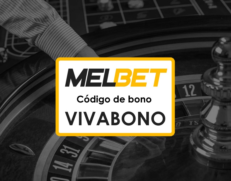 Melbet República Dominicana Registrarse Código Promocional Promoción Exclusiva para Nuevos Usuarios