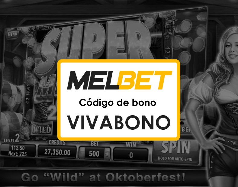 Melbet República Dominicana Bono Código Promocional Maximiza Tu Experiencia de Juego