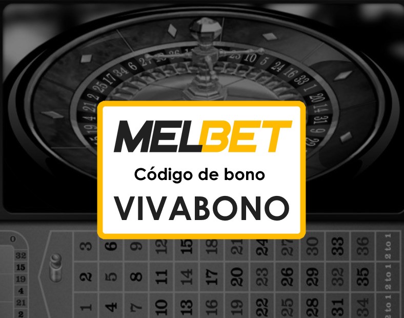 Melbet Chile Registrarse Código Promocional Descubre la mejor experiencia de apuestas