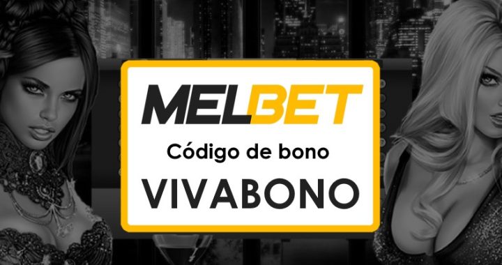 Melbet Colombia Código Promocional: Obtén hasta $1750 en bonos hoy