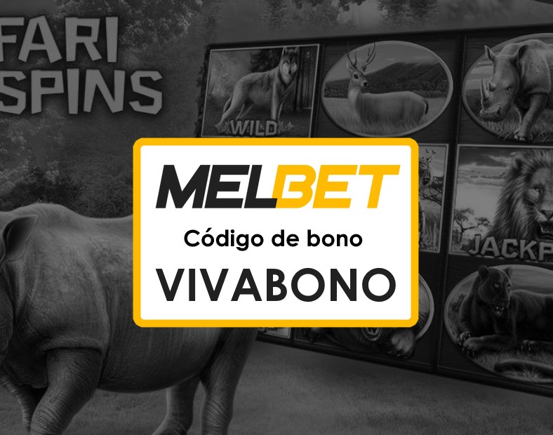 Melbet México Login Código Promocional Bonos de casino y más